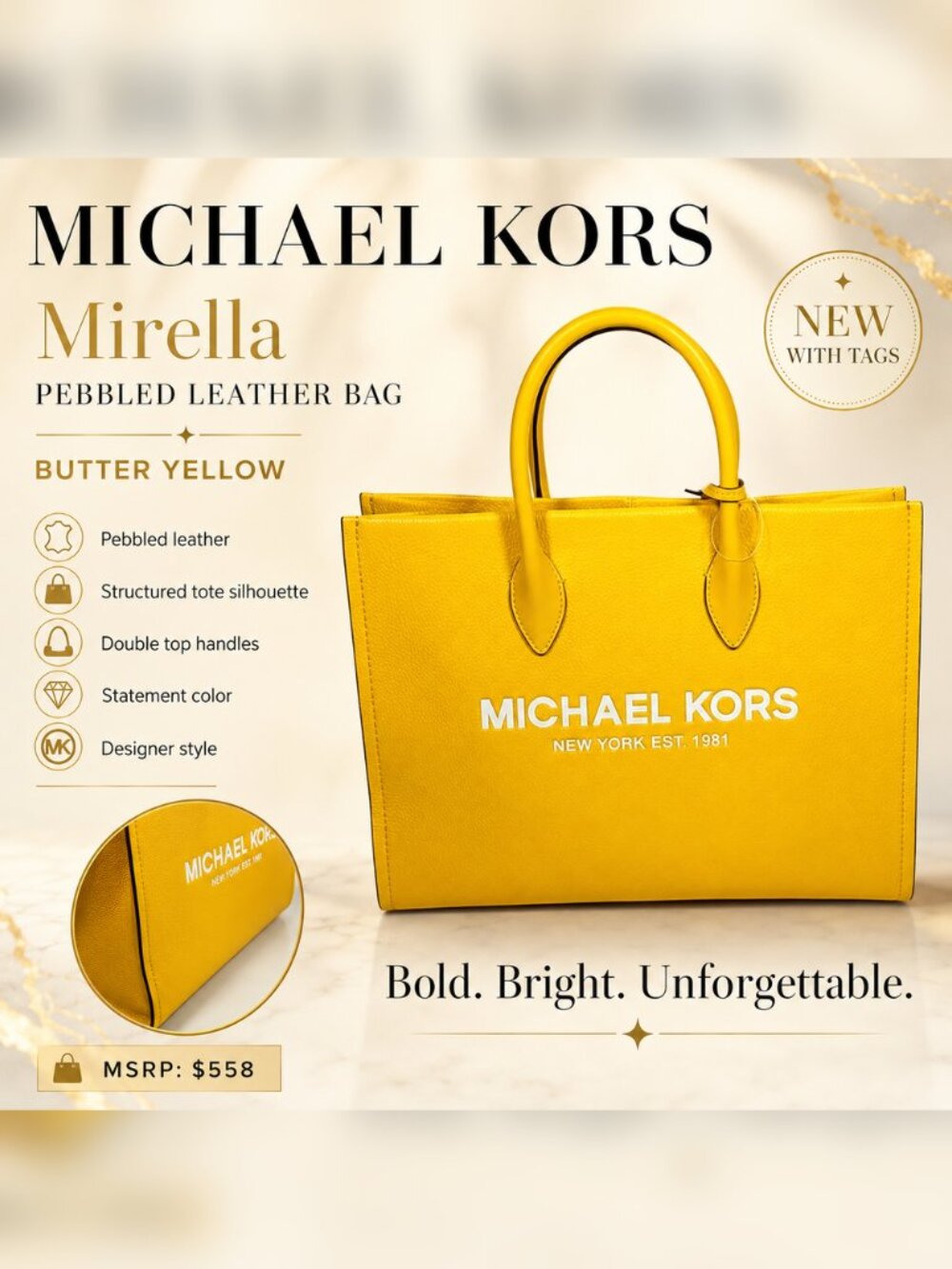 Michael Kors Mirella Pebbled Leather Bag – Butter Yellow, NWT (MSRP: $558)